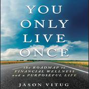 You Only Live Once by  Jason Vitug audiobook