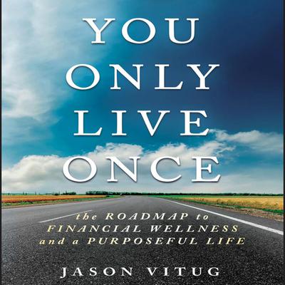 You Only Live Once by Jason Vitug audiobook
