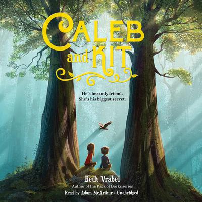 Caleb and Kit by Beth Vrabel audiobook