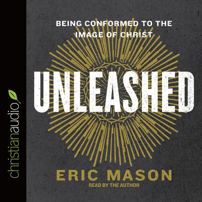 Unleashed by Eric Mason audiobook