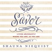 Savor by  Shauna Niequist audiobook