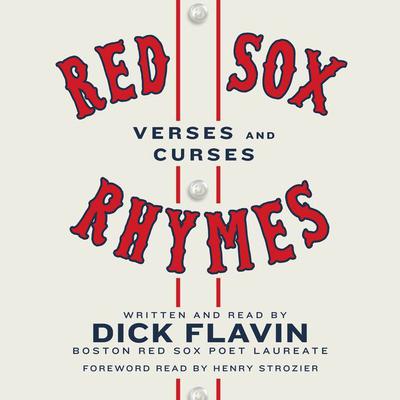 Red Sox Rhymes by Dick Flavin audiobook