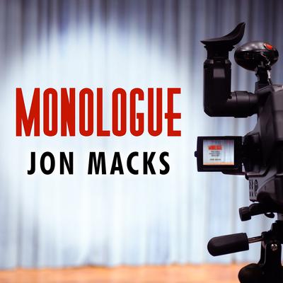 Monologue by Jon Macks audiobook