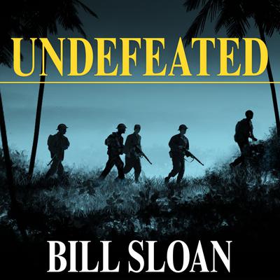 Undefeated by Bill Sloan audiobook