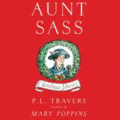 Aunt Sass by  P. L. Travers audiobook