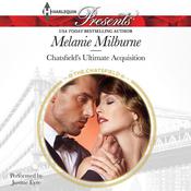 Chatsfield's Ultimate Acquisition by  Melanie Milburne audiobook