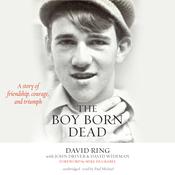 Boy Born Dead by  John Driver audiobook