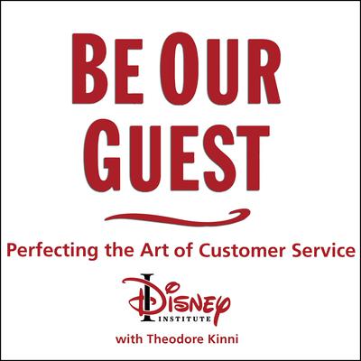 Be Our Guest by The Disney Institute audiobook