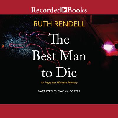 The Best Man to Die by Ruth Rendell audiobook