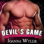 Devil's Game by  Joanna Wylde audiobook