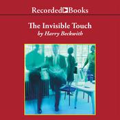 The Invisible Touch by  Harry Beckwith audiobook