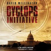 The Cyclops Initiative by  David Wellington audiobook