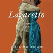 Lazaretto by  Diane McKinney-Whetstone audiobook