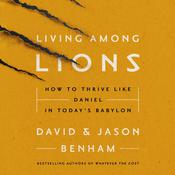 Living Among Lions by  David Benham audiobook