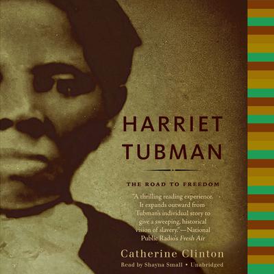 Harriet Tubman by Catherine Clinton audiobook