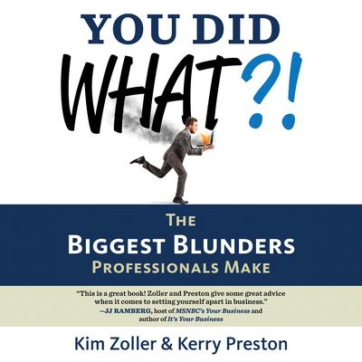 You Did What?! by Kerry Preston audiobook
