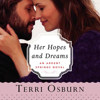 Her Hopes and Dreams by Terri Osburn audiobook