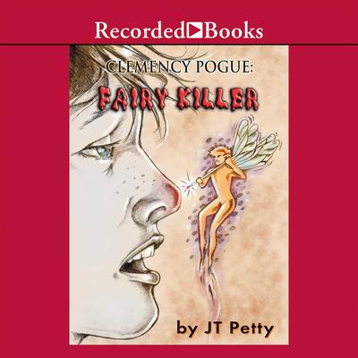 Fairy Killer by J. T. Petty audiobook
