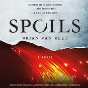 Spoils by  Brian Van Reet audiobook