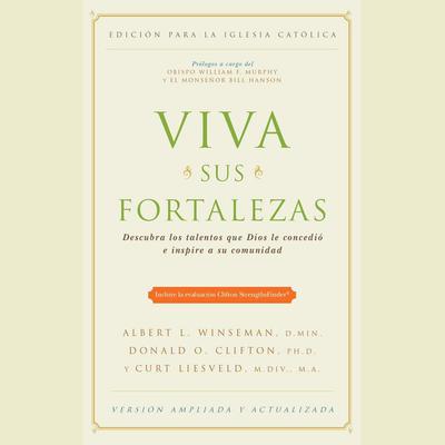 Viva sus fortalezas by Albert L. Winseman audiobook