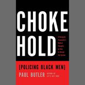 Chokehold by  Paul Butler audiobook