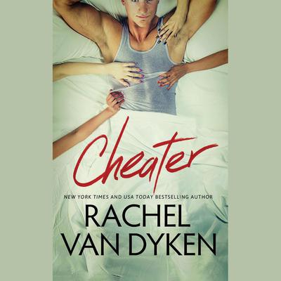Cheater by Rachel Van Dyken audiobook