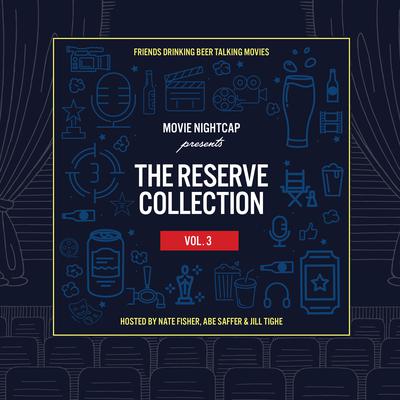 Movie Nightcap: The Reserve Collection, Vol. 3 by Nate Fisher audiobook