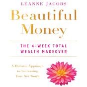 Beautiful Money by  Leanne Jacobs audiobook