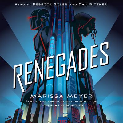 Renegades by Marissa Meyer audiobook