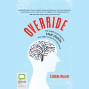 Override by  Caroline Williams audiobook