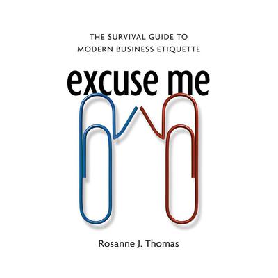 Excuse Me by Rosanne J. Thomas audiobook