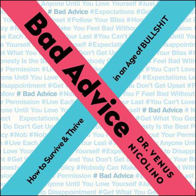 Bad Advice by Venus Nicolino audiobook