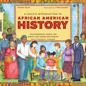 A Child's Introduction to African American History by  Jabari Asim audiobook