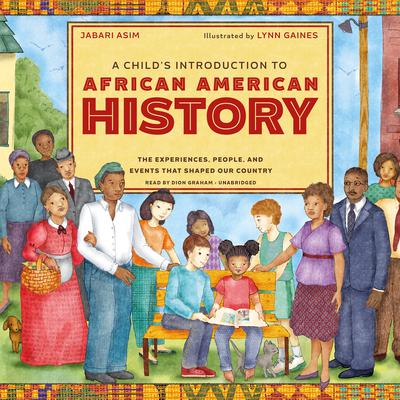 A Child's Introduction to African American History by Jabari Asim audiobook