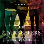 The Gatekeepers by  Jen Lancaster audiobook