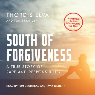 South of Forgiveness by Thordis Elva audiobook