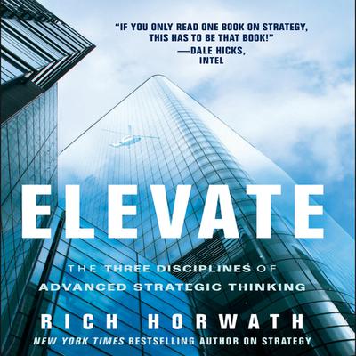 Elevate by Rich Horwath audiobook