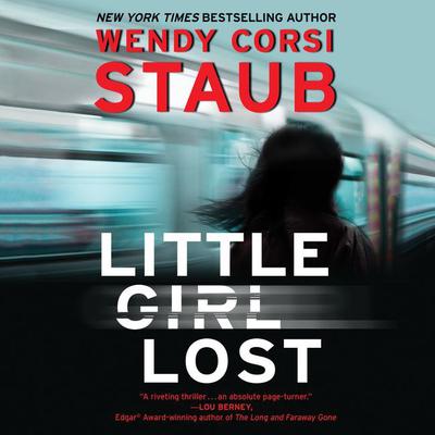 Little Girl Lost by Wendy Corsi Staub audiobook