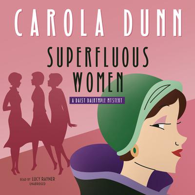 Superfluous Women by Carola Dunn audiobook