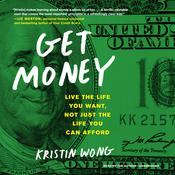 Get Money by  Kristin Wong audiobook