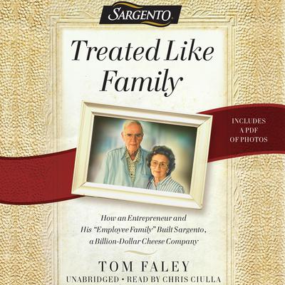 Treated Like Family by Tom Faley audiobook