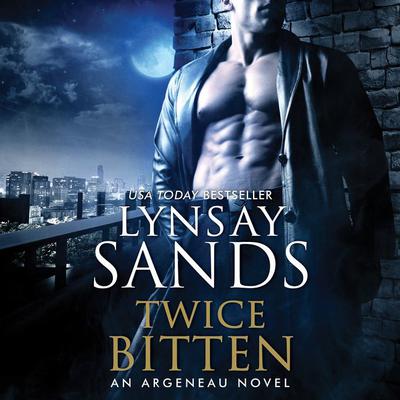 Twice Bitten by Lynsay Sands audiobook