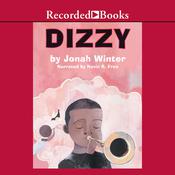 Dizzy by  Jonah Winter audiobook