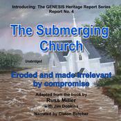 The Submerging Church by  Russ Miller audiobook
