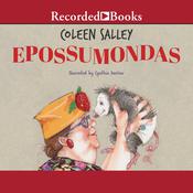Epossumondas by  Coleen Salley audiobook