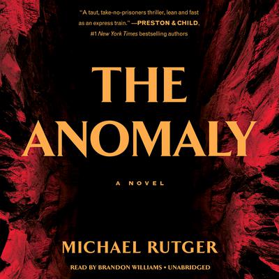 The Anomaly by Michael Rutger audiobook
