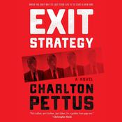 Exit Strategy by  Charlton Pettus audiobook