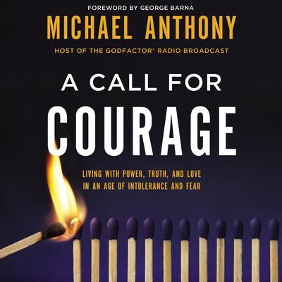 A Call for Courage by Michael Anthony audiobook