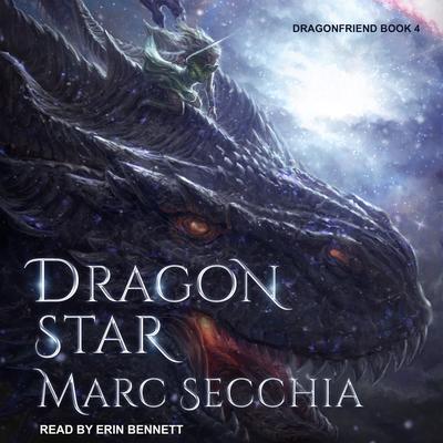 Dragonstar by Marc Secchia audiobook