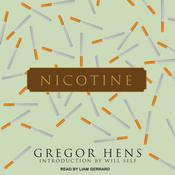 Nicotine by  Gregor Hens audiobook